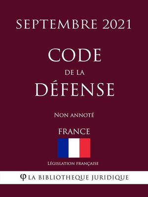cover image of Code de la défense (France) (Septembre 2021) Non annoté